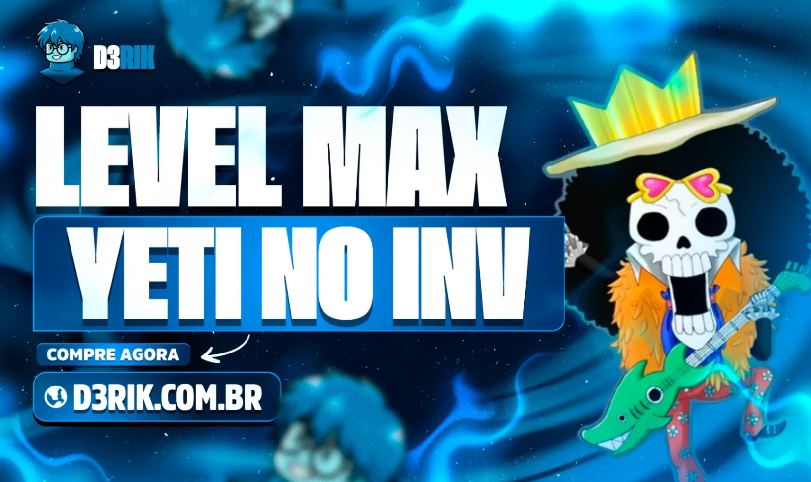 Yeti no Inventário + Godhuman + Level Máximo