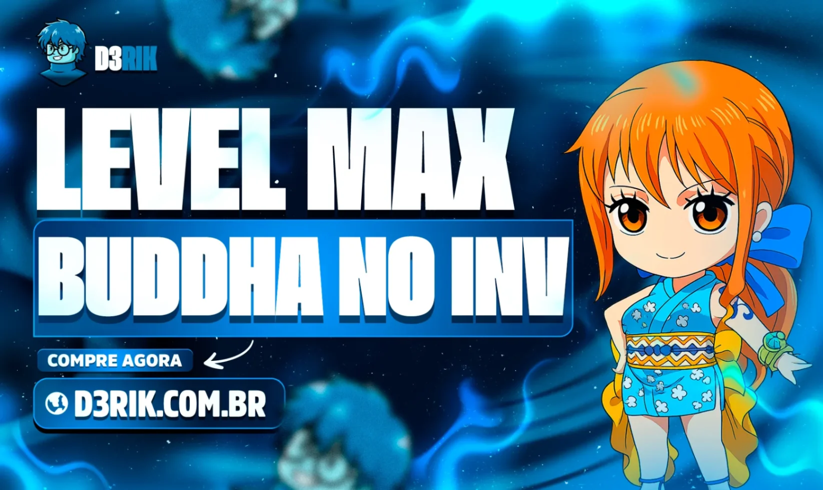 Buddha no Inventário + Godhuman + Level Máximo