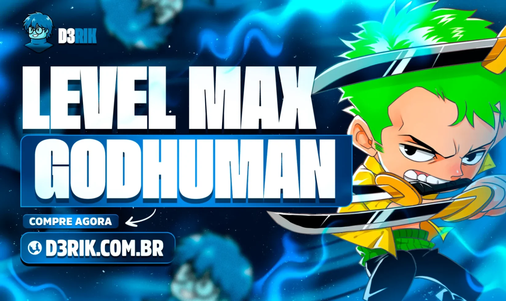 Level Máximo + Godhuman + Chance de Fruta Mítica no Baú